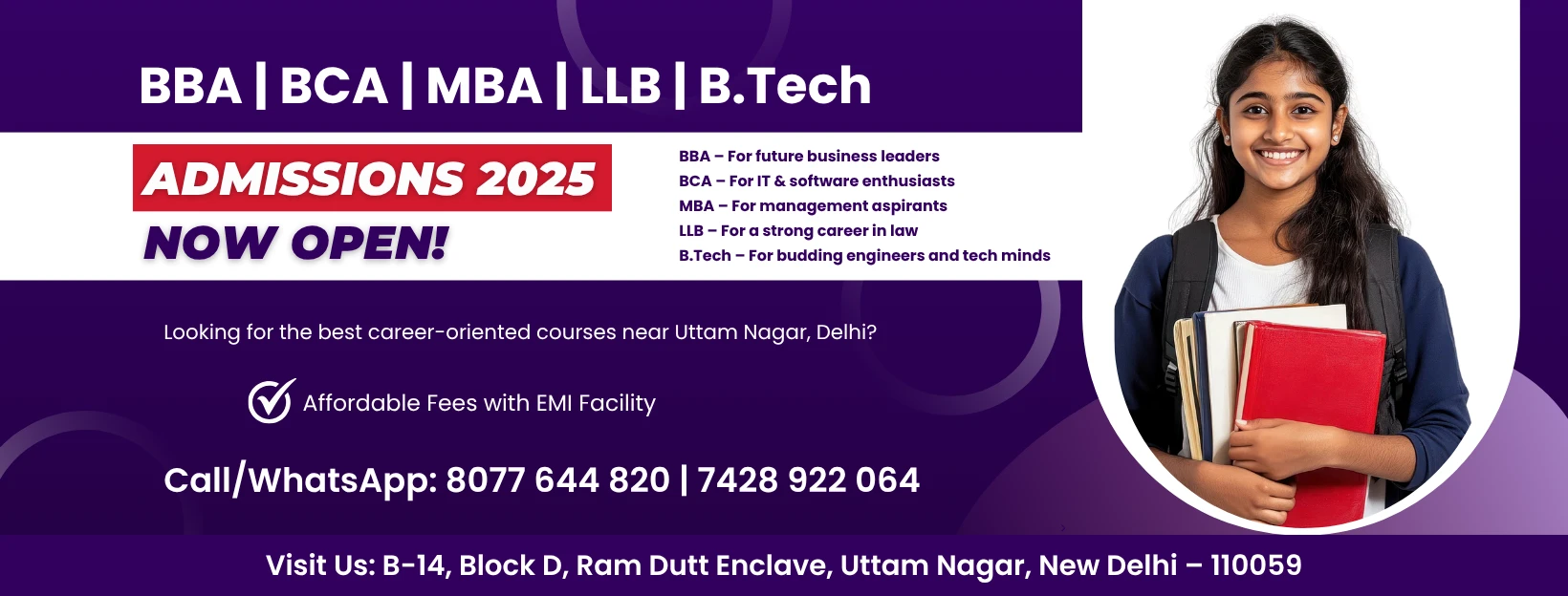 Admissions Open 2025 – BBA | BCA | MBA | LLB | B.Tech