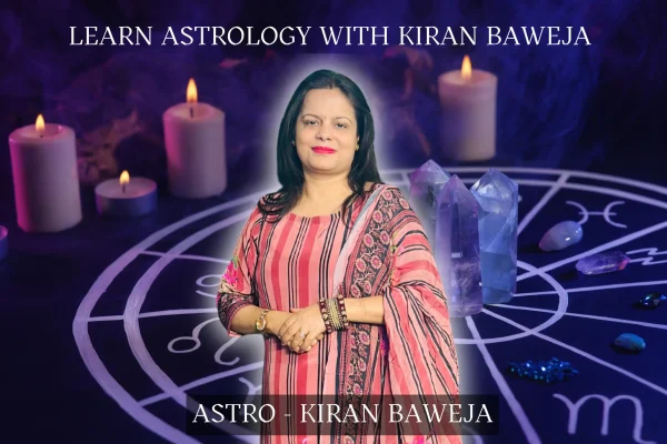 Learn Astrology with Kiran Baweja Astrology with Kiran Baweja